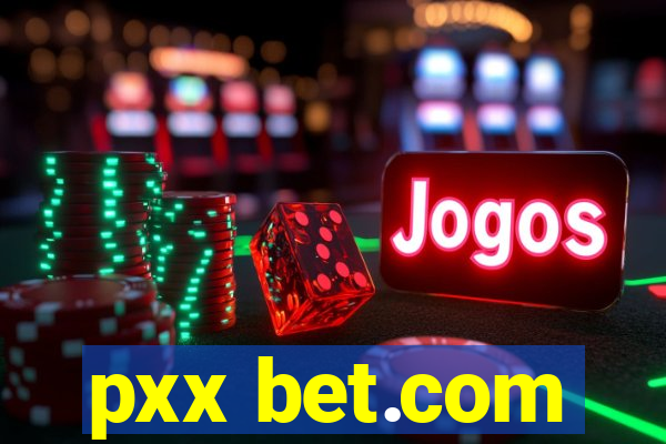 pxx bet.com