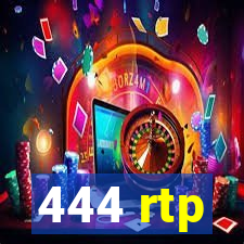 444 rtp