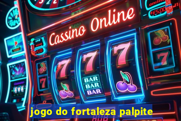 jogo do fortaleza palpite