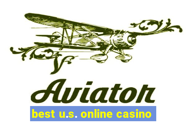 best u.s. online casino