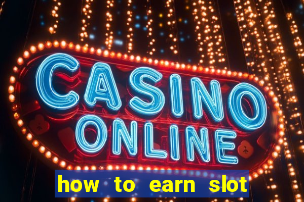 how to earn slot dollars at mgm