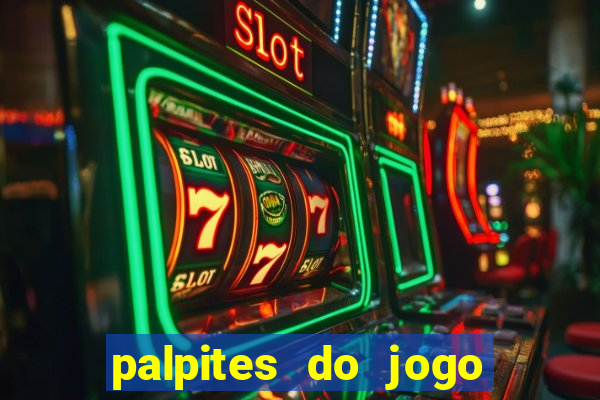 palpites do jogo aberto de hoje