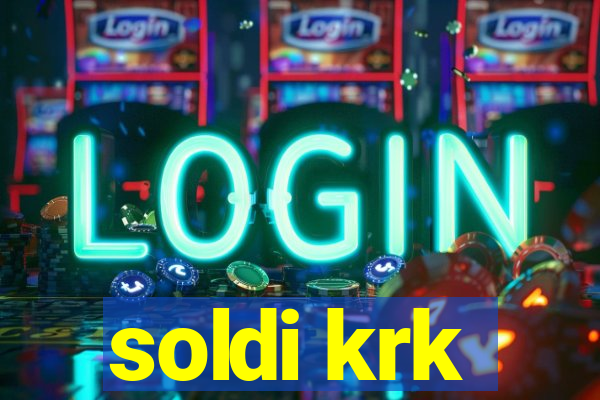 soldi krk