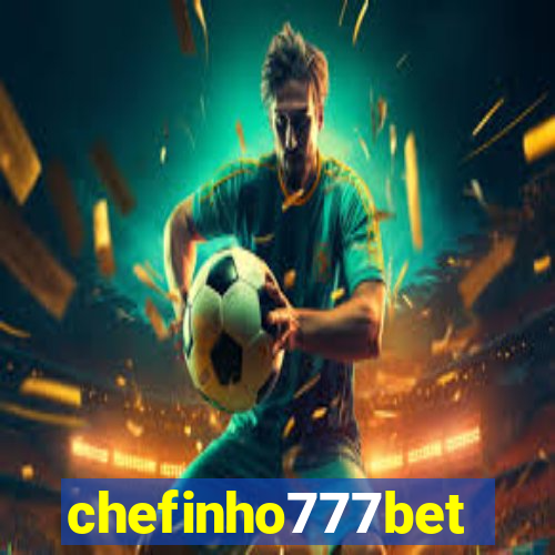 chefinho777bet