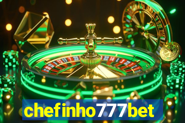 chefinho777bet