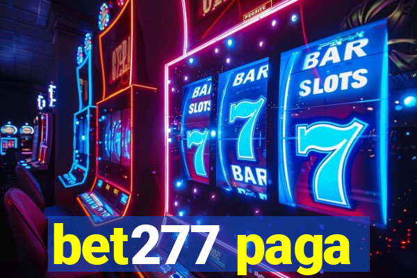 bet277 paga