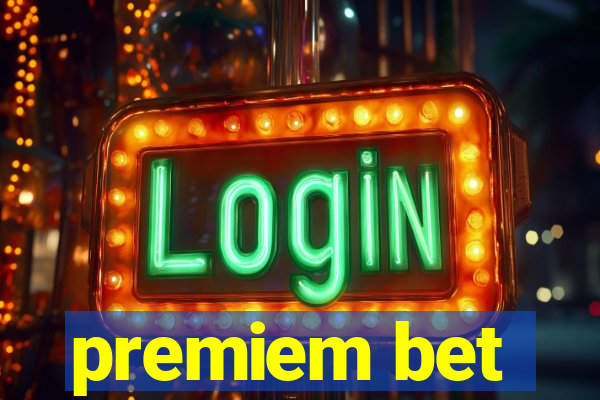 premiem bet