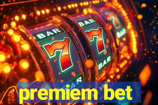 premiem bet