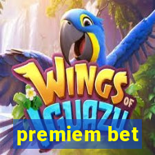 premiem bet