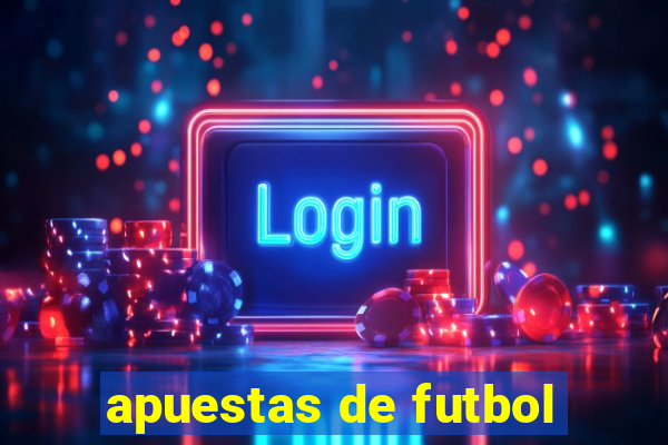 apuestas de futbol