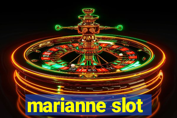 marianne slot