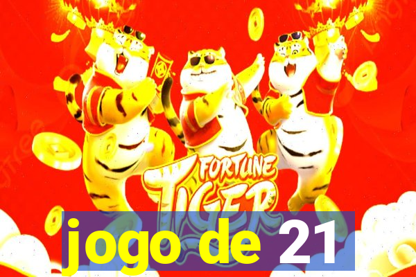 jogo de 21