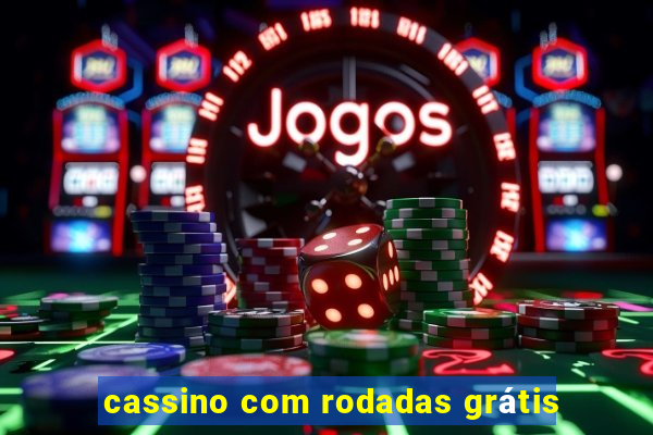 cassino com rodadas grátis