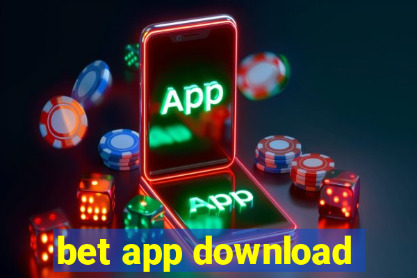 bet app download