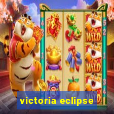 victoria eclipse