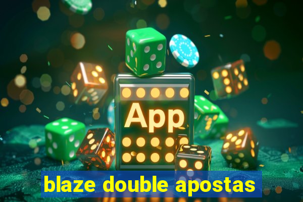 blaze double apostas