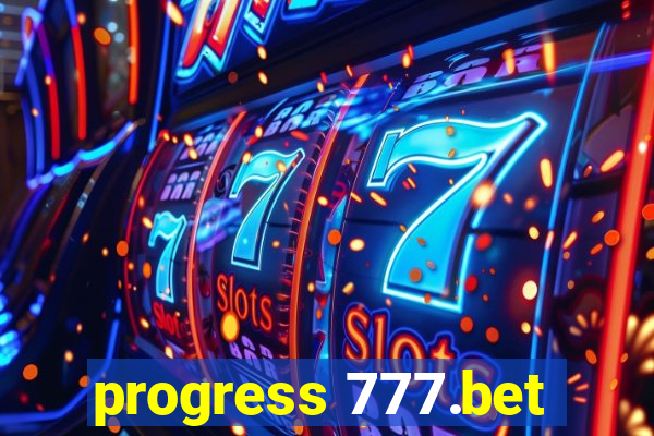 progress 777.bet