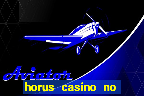 horus casino no deposit bonus