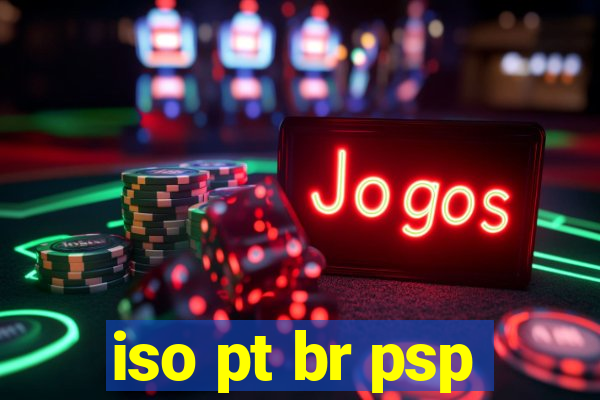 iso pt br psp