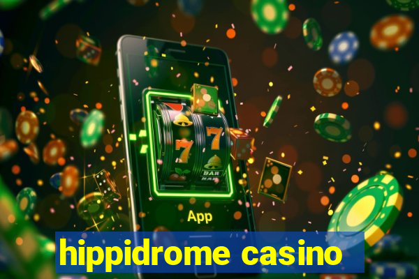 hippidrome casino