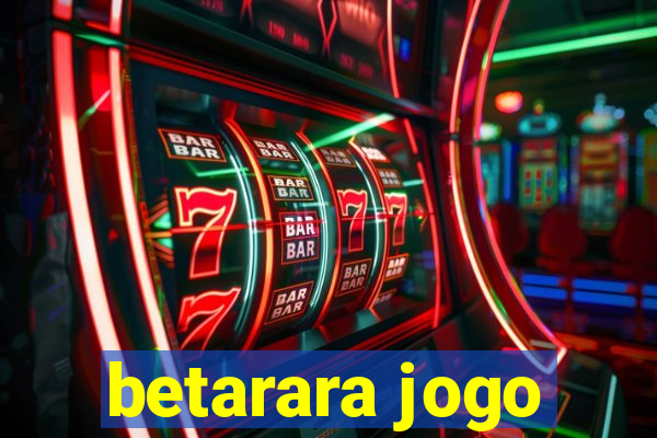 betarara jogo