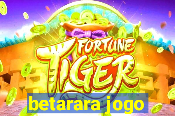 betarara jogo