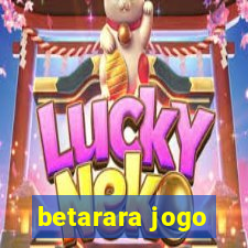 betarara jogo