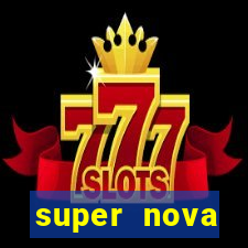 super nova itabirito itabirito portal supernova.com.br