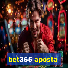 bet365 aposta