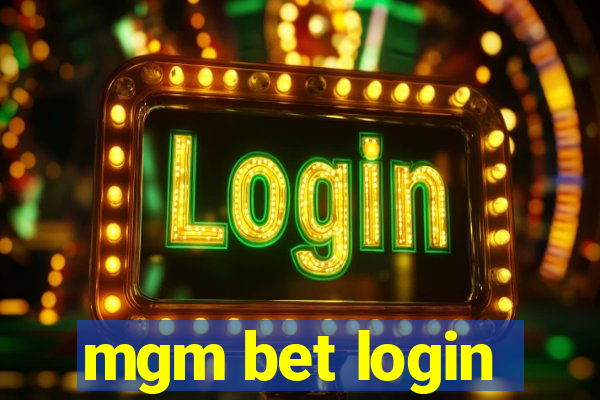 mgm bet login