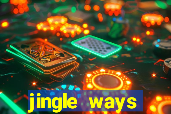 jingle ways megaways slot