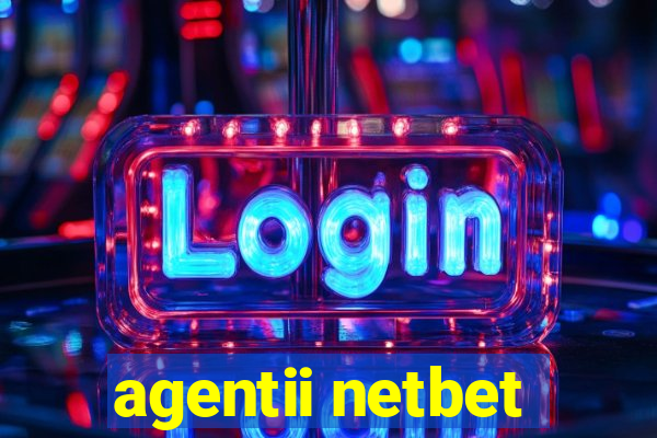 agentii netbet