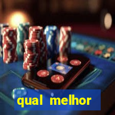 qual melhor plataforma para fortune tiger