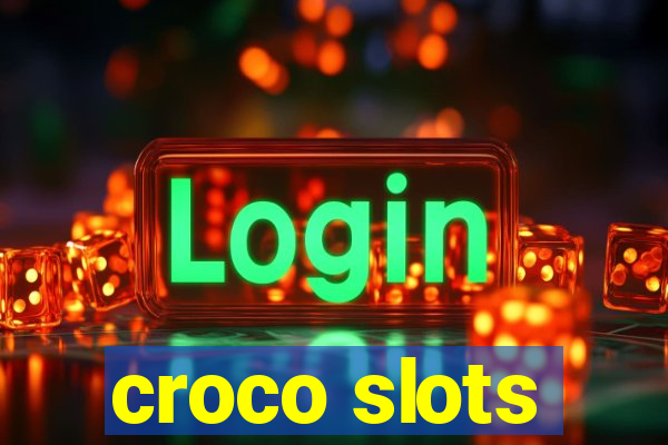 croco slots