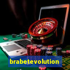 brabetevolution