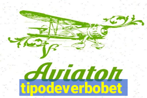 tipodeverbobet