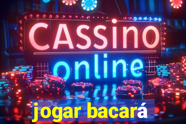 jogar bacará