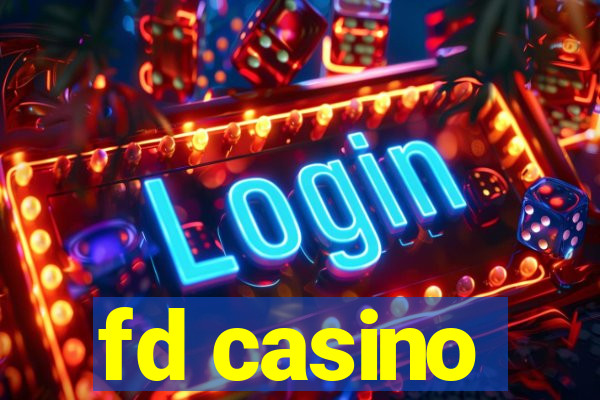 fd casino