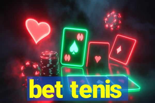 bet tenis