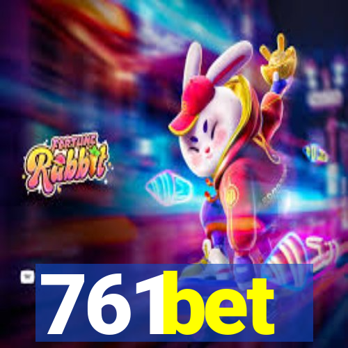 761bet