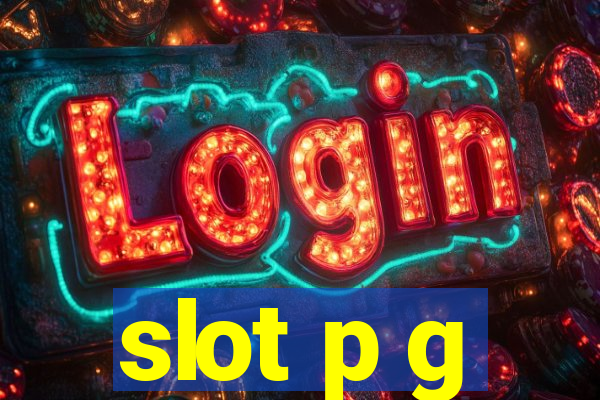 slot p g