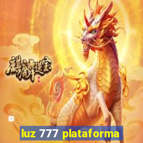 luz 777 plataforma