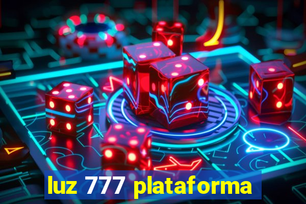 luz 777 plataforma