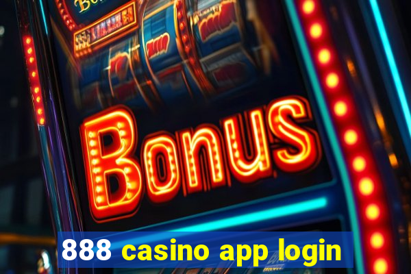 888 casino app login