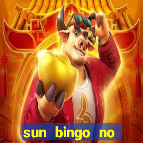 sun bingo no deposit bonus