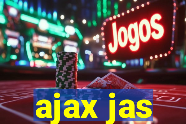 ajax jas