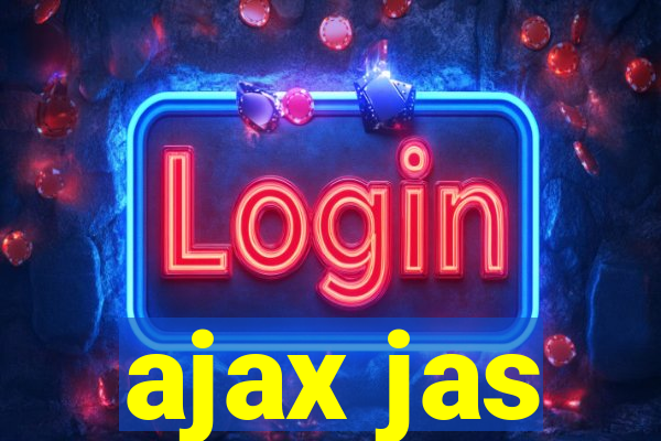 ajax jas