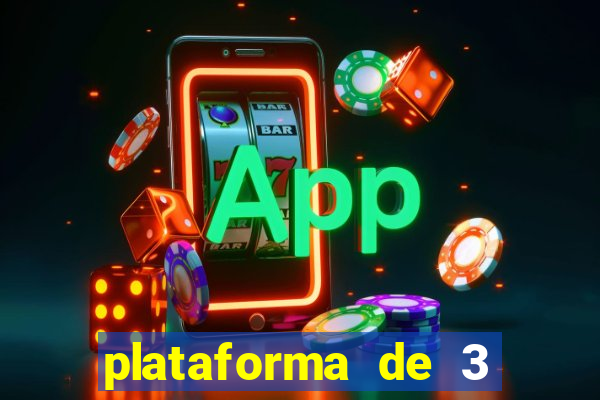 plataforma de 3 reais jogo