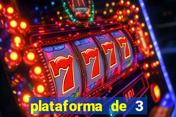 plataforma de 3 reais jogo