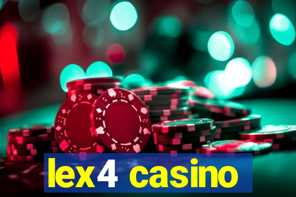 lex4 casino